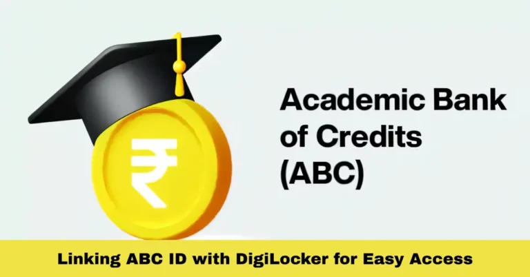 Linking ABC ID with DigiLocker for Easy Access
